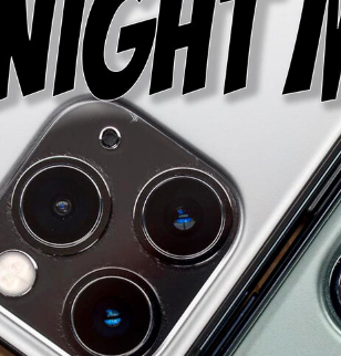 互联网动态：如何在 iPhone 11 Pro和iPhone 11 Pro Max上拍摄夜间模式照 